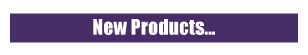 newproducts.gif (1170 bytes)